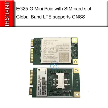 JINYUSHI для EG25 EG25-G Mini Pcie и глобального диапазона LTE по всему миру поддерживает GNSS, совместим с EC25 RaspberryPi