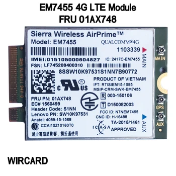 WIRCARD EM7455 FRU 01AX748 LTE 3G 4G Tarjeta de Thinkpad X1 carbono 5-го поколения X270 T470 T470S T470P t570 L570 L470 P51 P71